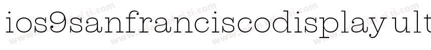 ios9sanfranciscodisplay ultralight字体转换